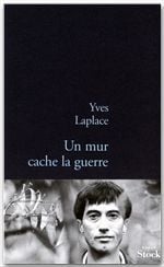 Un mur cache la guerre