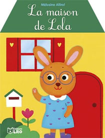 La maison de Lola