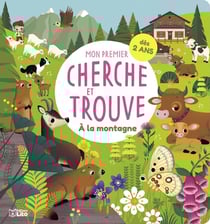 Mon premier cherche et trouve : A la montagne