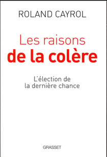 Les raisons de la colère