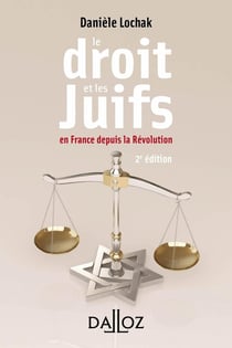 Le droit et les Juifs en France depuis la Révolution