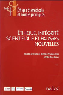 Éthique, intégrité scientifique et fausses nouvelles