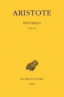 Rhétorique Tome 3 - livre 3