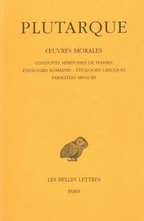Conduites méritoires de femmes étiologies romanes, étiologies grècques, parallèles mineurs