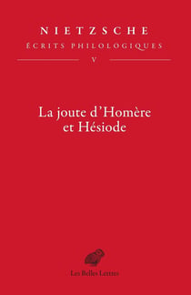 La joute d'Homère et Hésiode Tome 5 : Ecrits philologiques