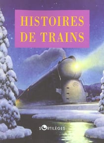 Histoires De Trains