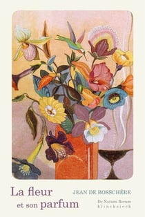 La fleur et son parfum