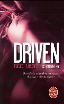Driven Tome 2 : fueled