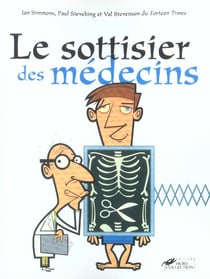 Le sottisier des medecins