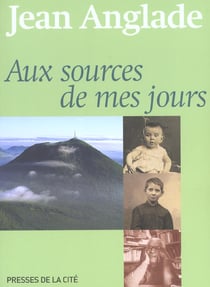 Aux sources de mes jours