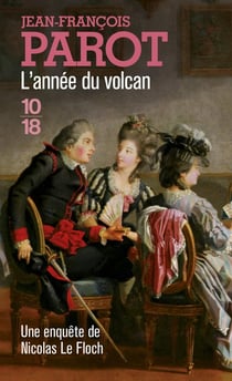 Les enquêtes de Nicolas Le Floch Tome 11 : l'année du volcan