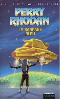 Perry Rhodan - cycle 3 - les Bioposis Tome 3