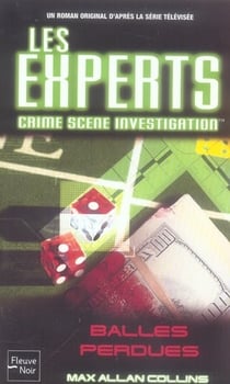 Les experts Tome 14 - balles perdues