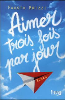 Aimer Trois Fois Par Jour