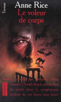 Chroniques des vampires Tome 4 : le voleur de corps