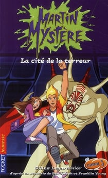 Martin mystere - tome 13 la cite de la terreur - vol13