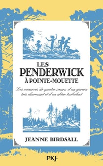 Les penderwick à pointe-mouette