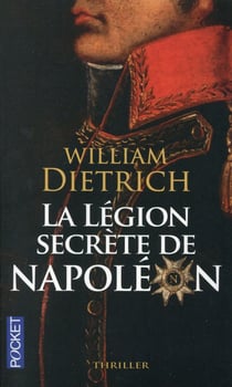 La Légion secrète de Napoléon