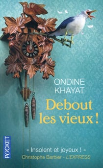 Debout les vieux !
