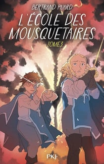 L'école des mousquetaires Tome 3