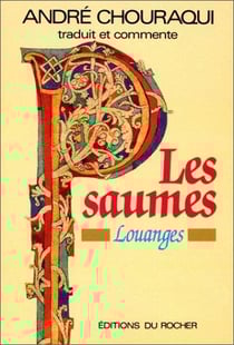 Les psaumes - louanges