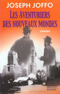 Les aventuriers des nouveaux mondes