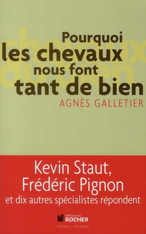 Pourquoi les chevaux nous font tant de bien