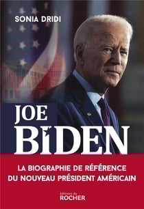 Joe Biden - le pari de l'Amérique anti-Trump