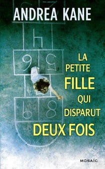 La petite fille qui disparut deux fois