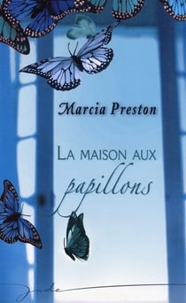 La maison aux papillons