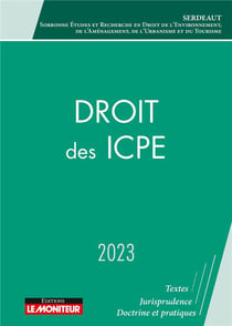 Droit des ICPE : ICPE et processus contractuels (édition 2023)