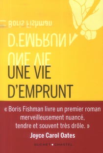 Une vie d'emprunt