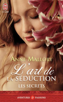 Les secrets Tome 1 - l'art de la séduction