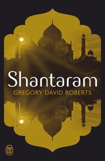 Shantaram Tome 1