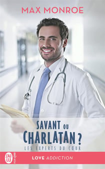 Les experts du coeur Tome 3 : savant ou charlatan ?