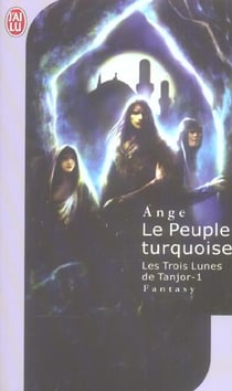 Trois lunes de tanjor  t1 - le peuple turquoise (les)