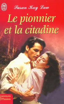 Pionnier et la citadine (le)