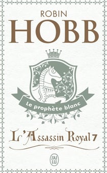 L'assassin royal : La citadelle des ombres Tome 7 : le prophète blanc