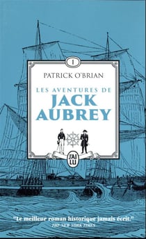 Les aventures de Jack Aubrey Tome 1 : Maître à bord - Capitaine de vaisseau