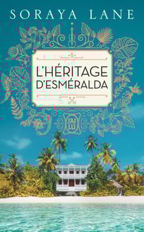 L'héritage d'Esméralda