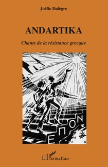 Andartika - chants de la résistance grecque