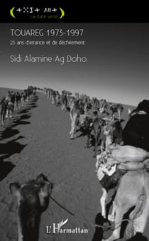 Touareg 1973-1997 - 25 ans d'errance et de déchirement