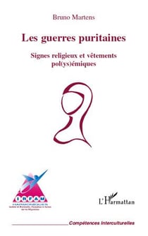 Les guerres puritaines - signes religieux et vetements pol(ys)émiques