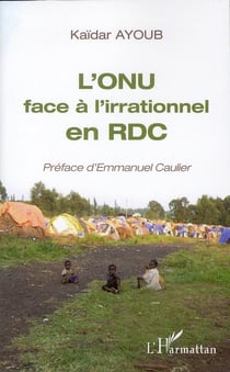 L'ONU face à l'irrationnel en RDC