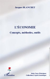 L'économie - concepts, méthodes, outils