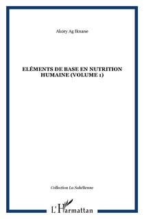 Éléments de base en nutrition humaine t.1