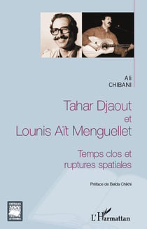 Tahar Djaout et Lounis Aït Menguellet - temps clos et ruptures spatiales