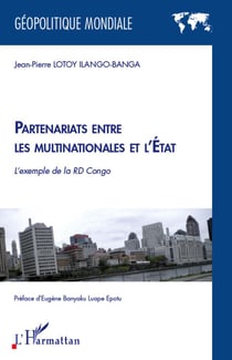 Partenariats entre les multinationales et l'Etat - l'exemple de la RD Congo