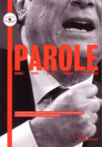 Parole - donnée dopée sacrée profane civilisatrice