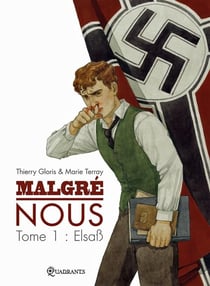 Malgré nous Tome 1 : Elsa